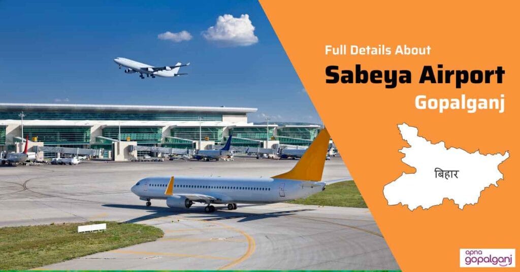 Sabeya Airport, Gopalganj