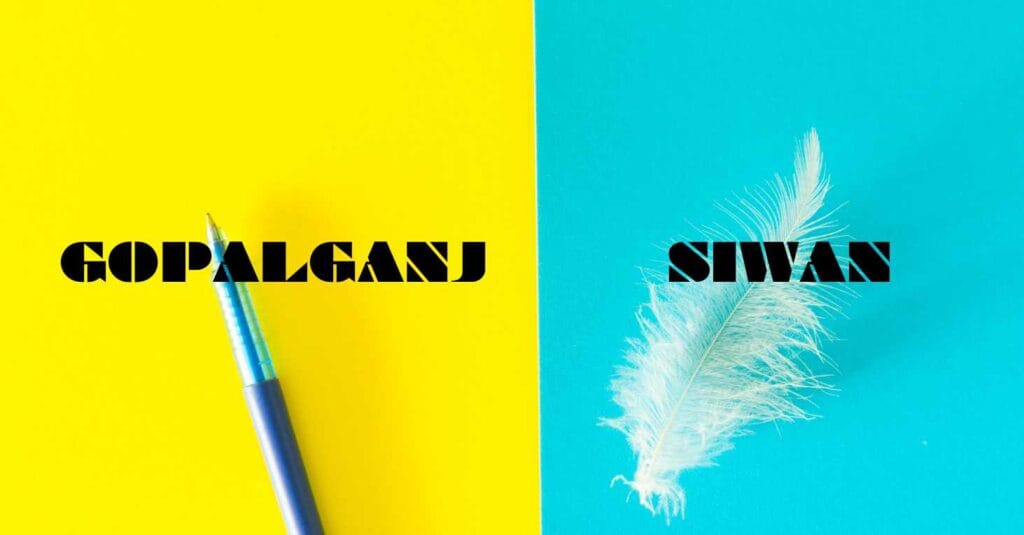 Gopalganj vs Siwan