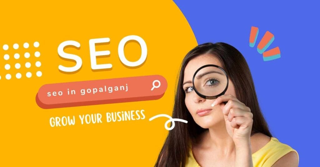 SEO Service in Gopalganj, Bihar - Apna Gopalganj