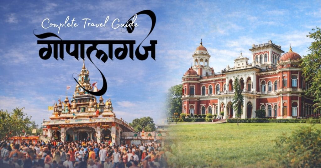 Gopalganj Tourist Places 2026